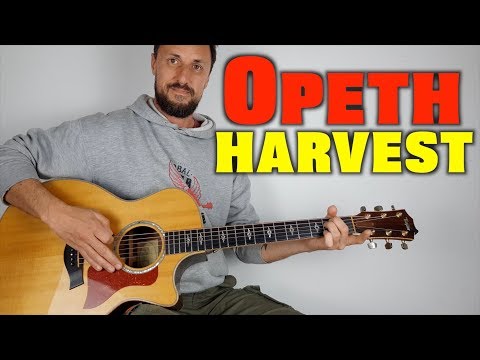 Opeth - Harvest Guitar Lesson