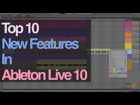 Ableton Tutorial: Top 10 New Features in Ableton Live 10